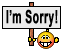 Sorry :sorry: :sorry:
